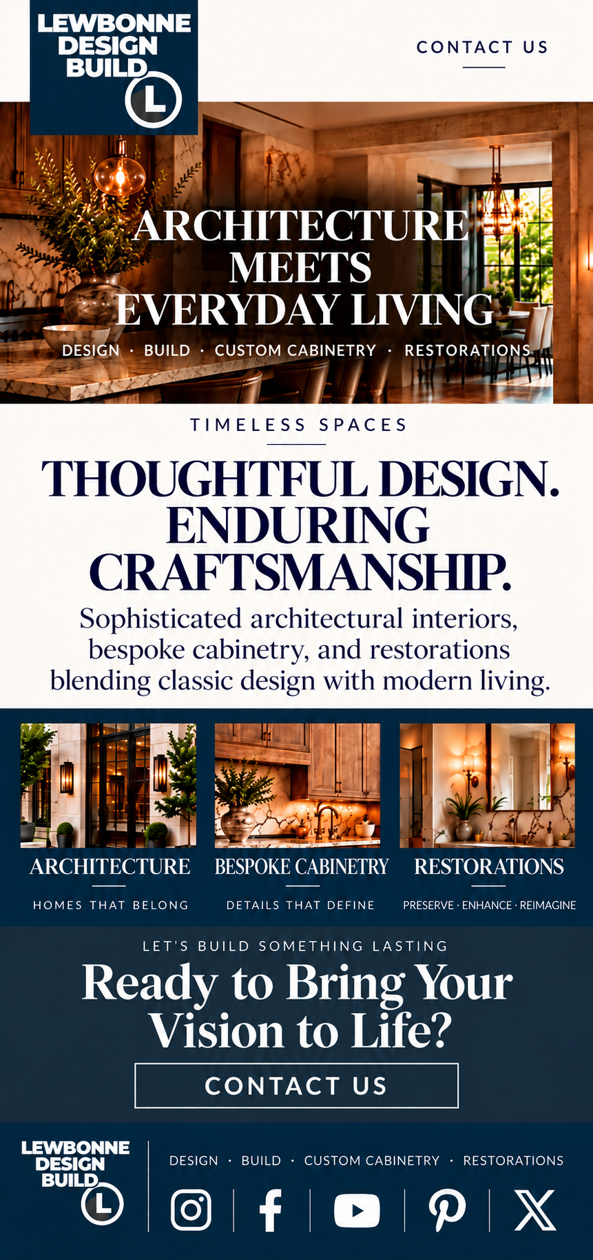 Lewbonne Design Build: Architecture meets everyday living. Thoughtful design, enduring craftsmanship. Architecture, bespoke cabinetry, restorations and contact information.